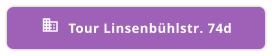 Tour Linsenbühlstr. 74d 