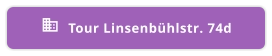 Tour Linsenbühlstr. 74d 